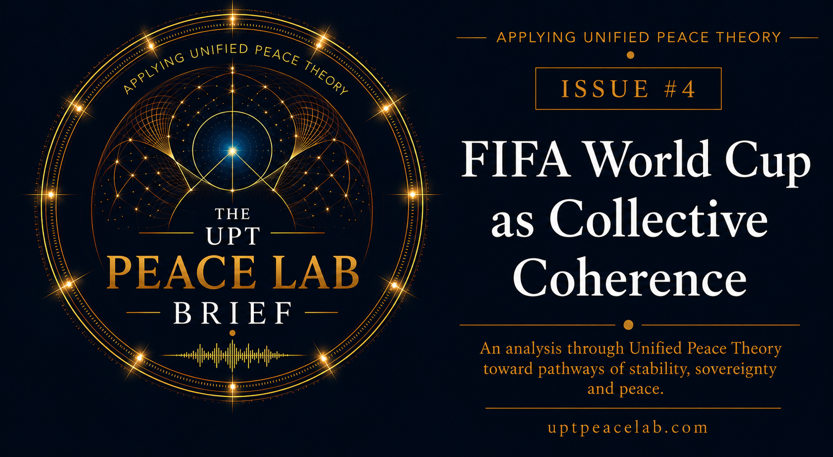 Issue #004 FIFA World Cup as Collective Coherence featured image